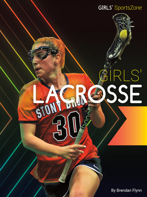 Title details for Girls' Lacrosse by Paul Bowker - Available